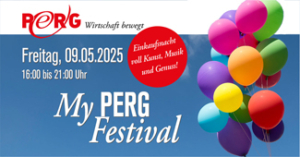 Werbesujet für die Einkaufsnacht im Frühling - mit Kunst, Musik und Genuss: My PERG Festival am 9. Mai 2025
